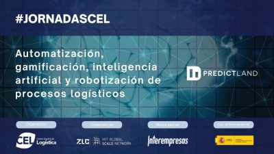Taller ejecutivo de PredictLand en el Centro Español de Logística: automatización, gamificación, IA y robotización de procesos logísticos